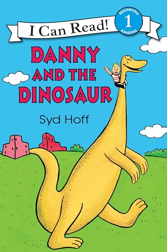 Danny and the Dinosaur: A Classic Funny Adventure with a Talking Dinosaur for Children (Ages 4–8)