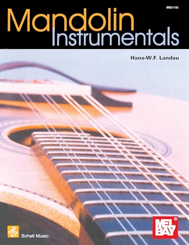 Mandolin Instrumentals (Mel Bay Presents)