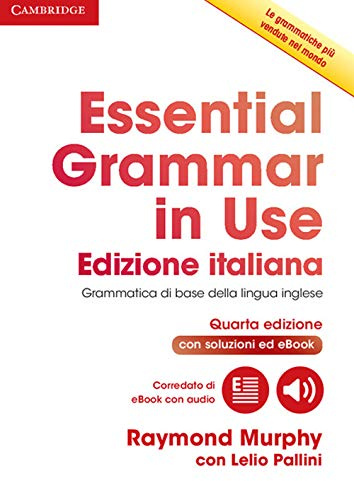 Essential Grammar in Use Book with Answers and Interactive eBook Italian Edition