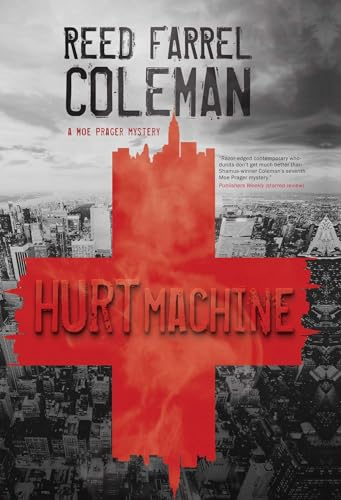 Hurt Machine (Moe Prager Mysteries)