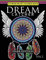 Dream Catcher Coloring Book Dark Edition Vol.2: An Adult Coloring Book of Beautiful Detailed Dream Catchers with Stress Relieving Patterns (Pattern Coloring Books)