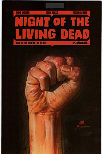 NIGHT OF THE LIVING DEAD DAY OF THE UNDEAD