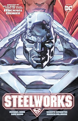 Steelworks 1: A Hero Reborn