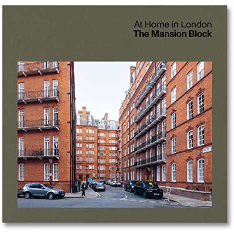 At Home in London: The Mansion Block