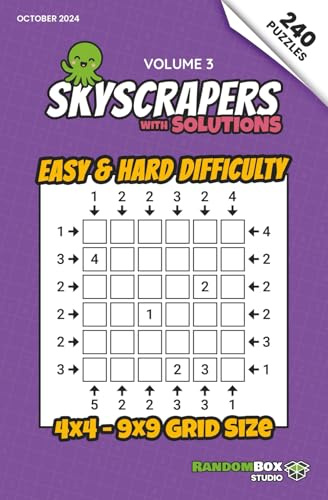 Skyscrapers (Towers): 240 Easy to Hard Logic Number Puzzles: Volume 3 – Challenging Puzzles for Adults and Sudoku Lovers (Skyscrapers (Towers): Puzzle Books)