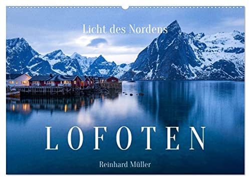 Licht des Nordens - LOFOTEN (Wandkalender 2026 DIN A2 quer), CALVENDO Monatskalender: Die Die Lopoten als Traumziel für Reisen in den Norden Europas (CALVENDO Orte)