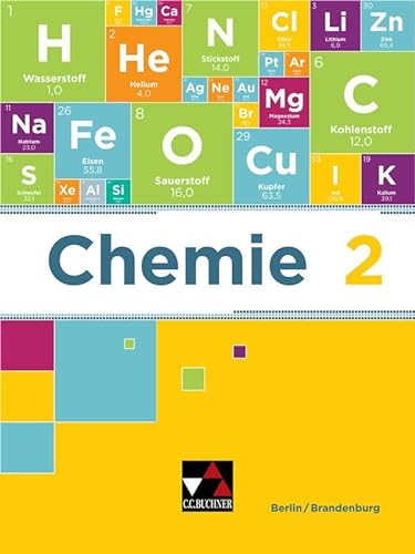 Chemie neu Berlin/Brandenburg / Chemie Berlin/Brandenburg 2: Sekundarstufe I / für die 9. und 10. Jahrgangsstufe (Chemie neu Berlin/Brandenburg: Sekundarstufe I)