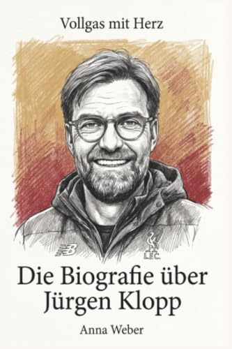 Die Biografie über Jürgen Klopp: Vollgas mit Herz