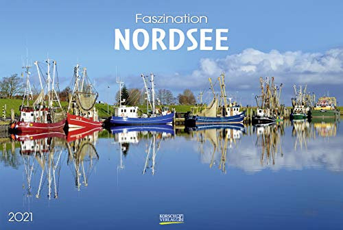 Faszination Nordsee 2021: Großer Foto-Wandkalender von der Küste und der Nordsee in Deutschland. PhotoArt Panorama Querformat: 58x39 cm.