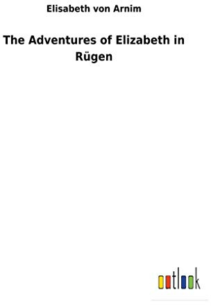 The Adventures of Elizabeth in Rügen