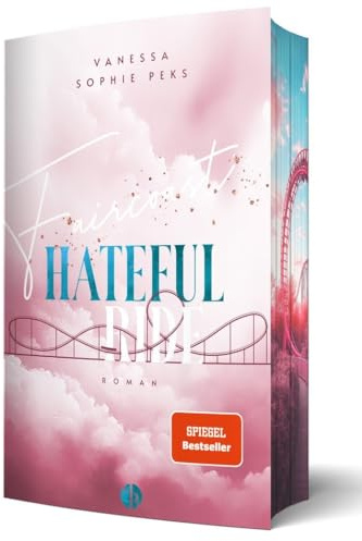 Faircoast: Hateful Ride | Aufwendig gestaltete Ausgabe mit Farbschnitt (Faircoast-Reihe)