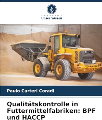 Qualitätskontrolle in Futtermittelfabriken: BPF und HACCP: DE