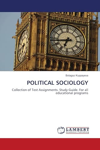 POLITICAL SOCIOLOGY: Collection of Test Assignments. Study Guide. For all educational programs