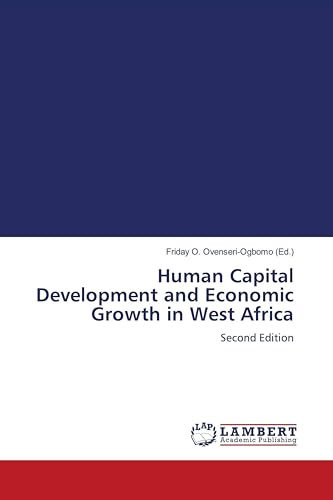 Human Capital Development and Economic Growth in West Africa: Second Edition