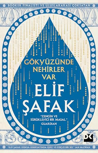 Gökyüzünde Nehirler Var: Zengin Ve Sürükleyici Bir Masal