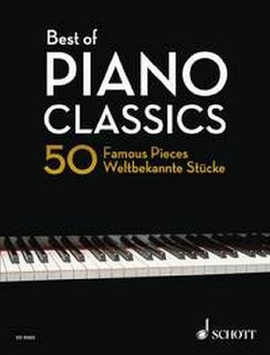Best of Piano Classics: 50 Famous Pieces