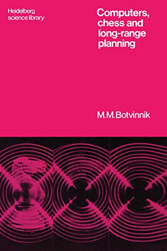 Computers, Chess and Long-Range Planning