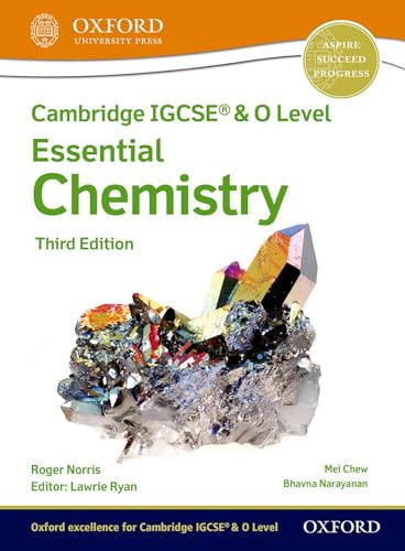 Cambridge IGCSE (R) & O Level Essential Chemistry: Student Book Third Edition