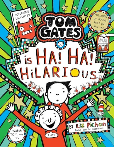 Tom Gates Ha! Ha! Hilarious (Book 23)