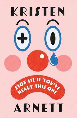 Stop Me If You've Heard This One: Shortlisted for the Comedy Women in Print Prize 2025