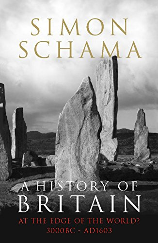 A History of Britain. at the Edge of the World?: 3000 BC-Ad 1603