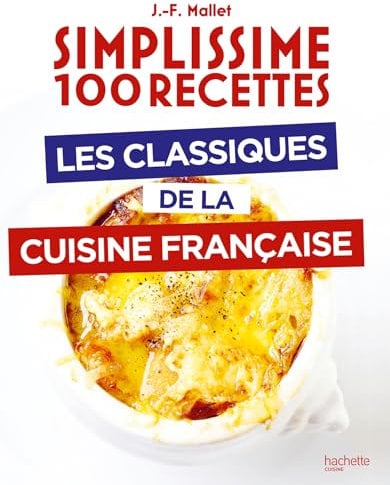 Les classiques de la cuisine française