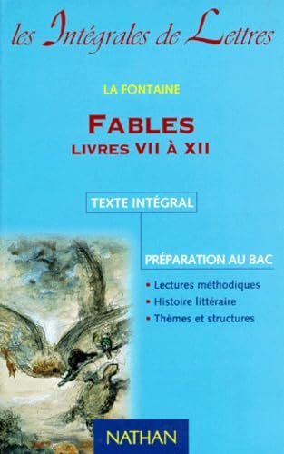 Fables. Livres 7 A 12