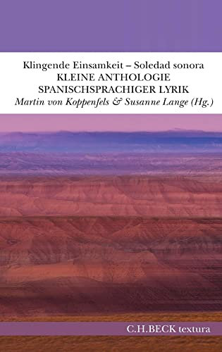 Klingende Einsamkeit - Soledad sonora: Kleine Anthologie spanischsprachiger Lyrik (textura)