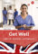 Get Well: Englisch für Gesundheits- und Pflegeberufe Arbeitsbuch