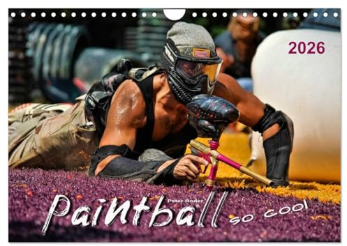 Paintball - so cool (Wandkalender 2026 DIN A4 quer), CALVENDO Monatskalender: Paintball - Action, Spaß und Spannung. (CALVENDO Sport)