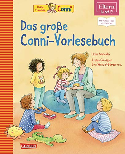 Das große Conni-Vorlesebuch: Die schönsten Conni-Geschichten für Kinder ab 3 Jahren (ELTERN-Vorlesebücher)