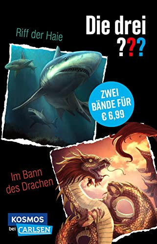 Die drei ???: Doppelband – Enthält die Bände: Die drei ??? und das Riff der Haie / Im Bann des Drachen: Zwei spannende Fälle für die drei ??? (Die drei ???: Wir übernehmen jeden Fall)