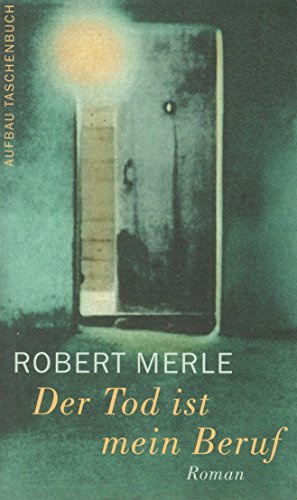 Der Tod ist mein Beruf: Roman (Aufbau Taschenbücher)
