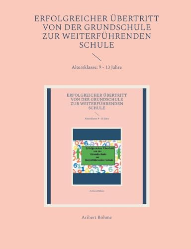 Erfolgreicher Übertritt von der Grundschule zur Weiterführenden Schule