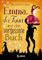 Emma, der Faun und das vergessene Buch: Eine fantastische Reise in die schönsten Liebesgeschichten der Literatur