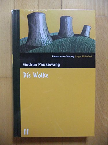 Die Wolke. SZ Junge Bibliothek Band 11