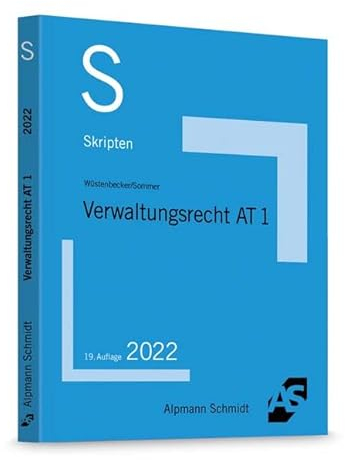 Skript Verwaltungsrecht AT 1 (Skripten Öffentliches Recht)