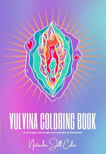 Vulvina Coloring Book: 25 Zentangle-Zeichnungen zum Ausmalen und Entdecken