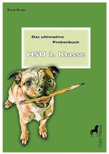 Das ultimative Probenbuch HSU 2: Proben in der Grundschule
