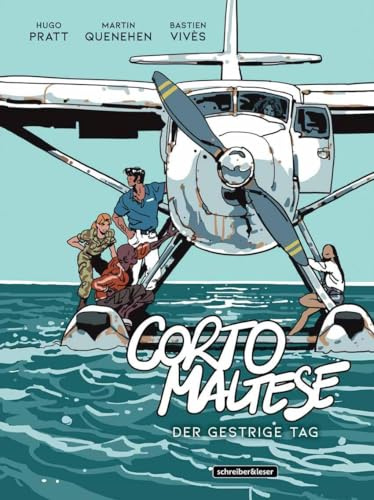Corto Maltese: Der gestrige Tag