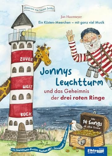 Jonnys Leuchtturm und das Geheimnis der drei roten Ringe: Ein Küsten-Meerchen - mit ganz viel Musik