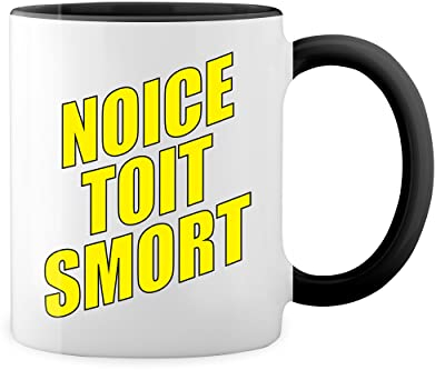 Noice Toit Smort Brooklyn 99 Nice tight smart Weiße Tasse Mug mit schwarzen Felgen & Griff