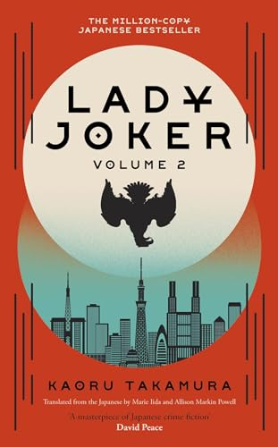 Lady Joker: Volume 2: The Million Copy Bestselling 'Masterpiece of Japanese Crime Fiction'