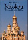 Moskau (Kohlhammer Kunst- und Reiseführer)