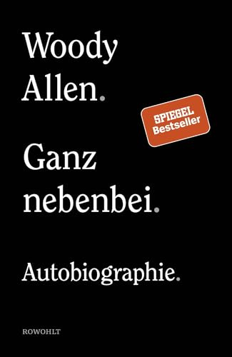 Ganz nebenbei: Autobiographie