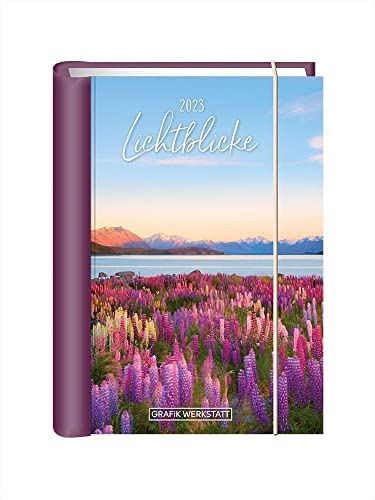 Terminplaner 2023 Lichtblicke: Terminplaner Hardcover