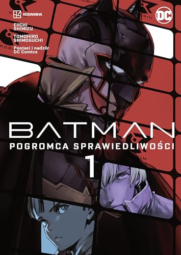 Batman. Pogromca sprawiedliwości. Tom 1