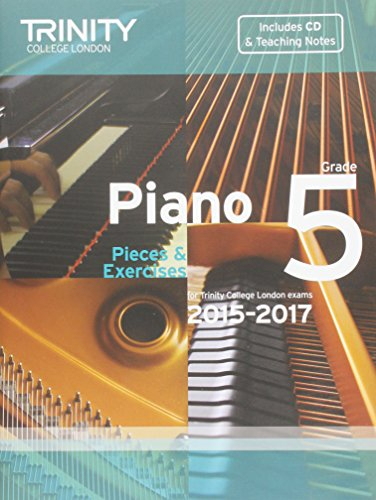 Piano 2015-2017. Grade 5 (with CD): Pieces & Exercises