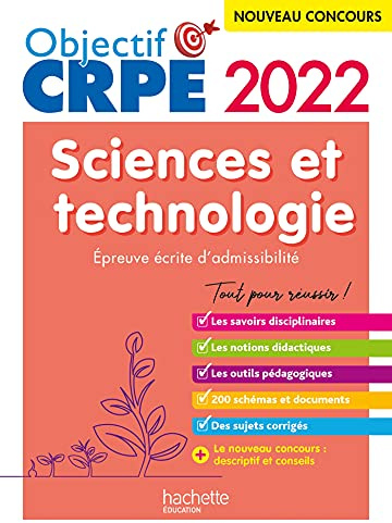 Objectif CRPE 2022 - Sciences et technologie - épreuve écrite d'admissibilité