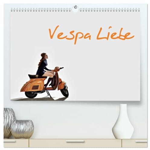 Vespa Liebe (hochwertiger Premium Wandkalender 2026 DIN A2 quer), Kunstdruck in Hochglanz: Ein Kalender, dem beliebtesten Motorroller gewidmet. Etwas für Kenner (CALVENDO Mobilitaet)